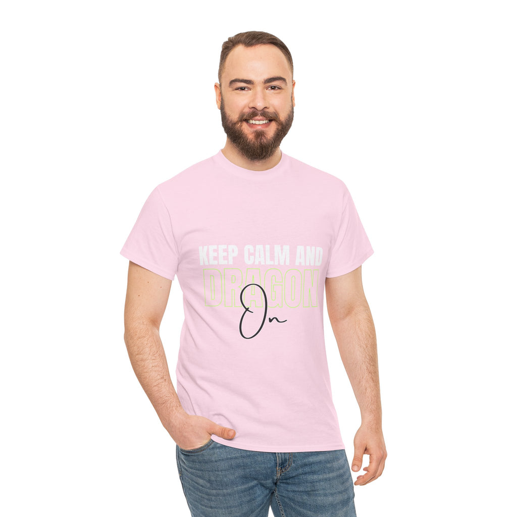 Keep Calm and Dragon On T-Shirt