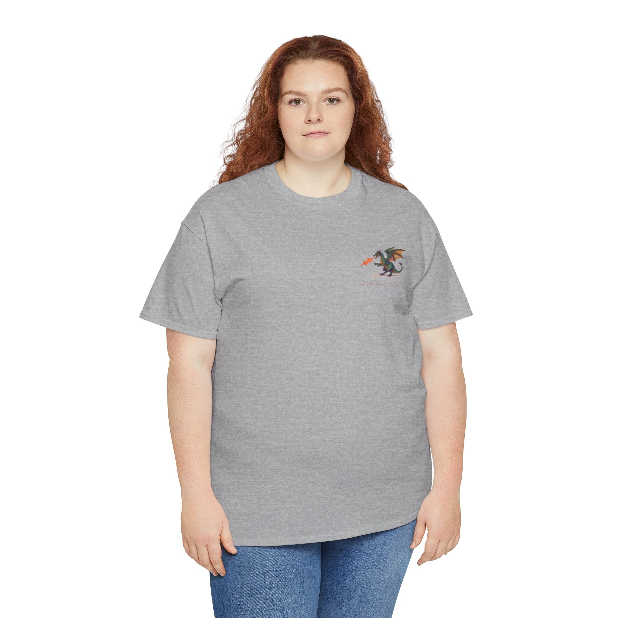 I'm All Fired Up Dragon T-Shirt — Front Chest + Large Back Graphic