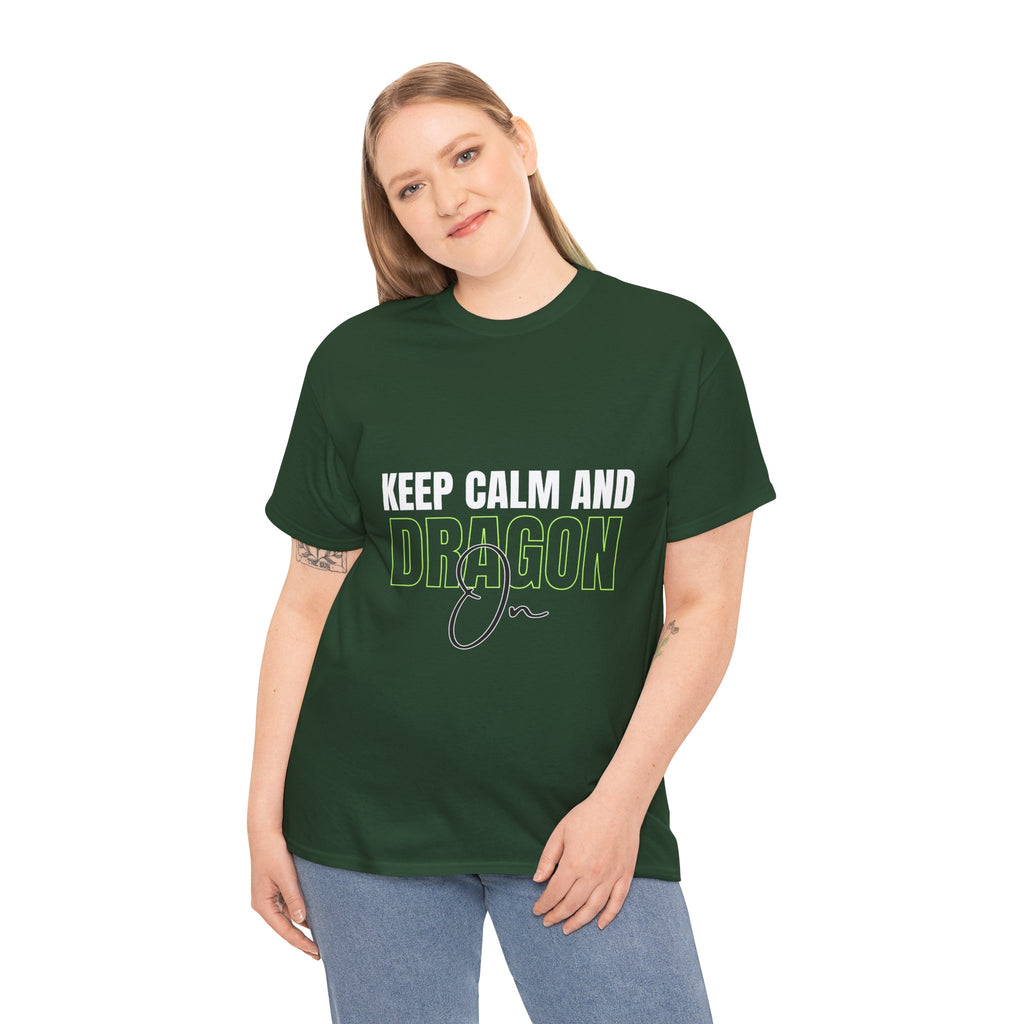 Keep Calm and Dragon On T-Shirt