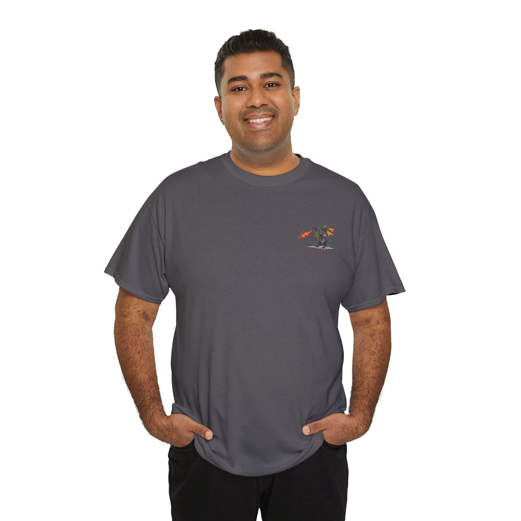I'm All Fired Up Dragon T-Shirt — Front Chest + Large Back Graphic