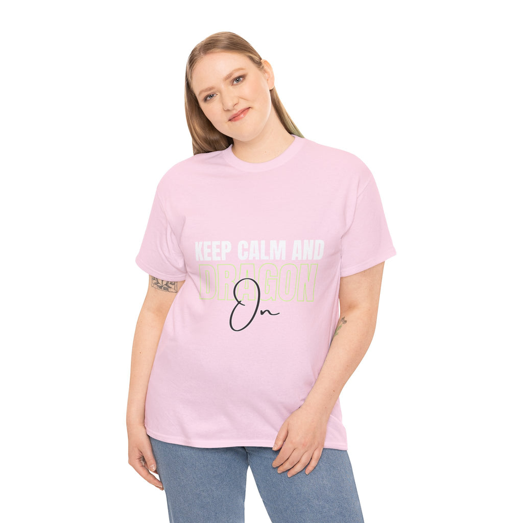 Keep Calm and Dragon On T-Shirt