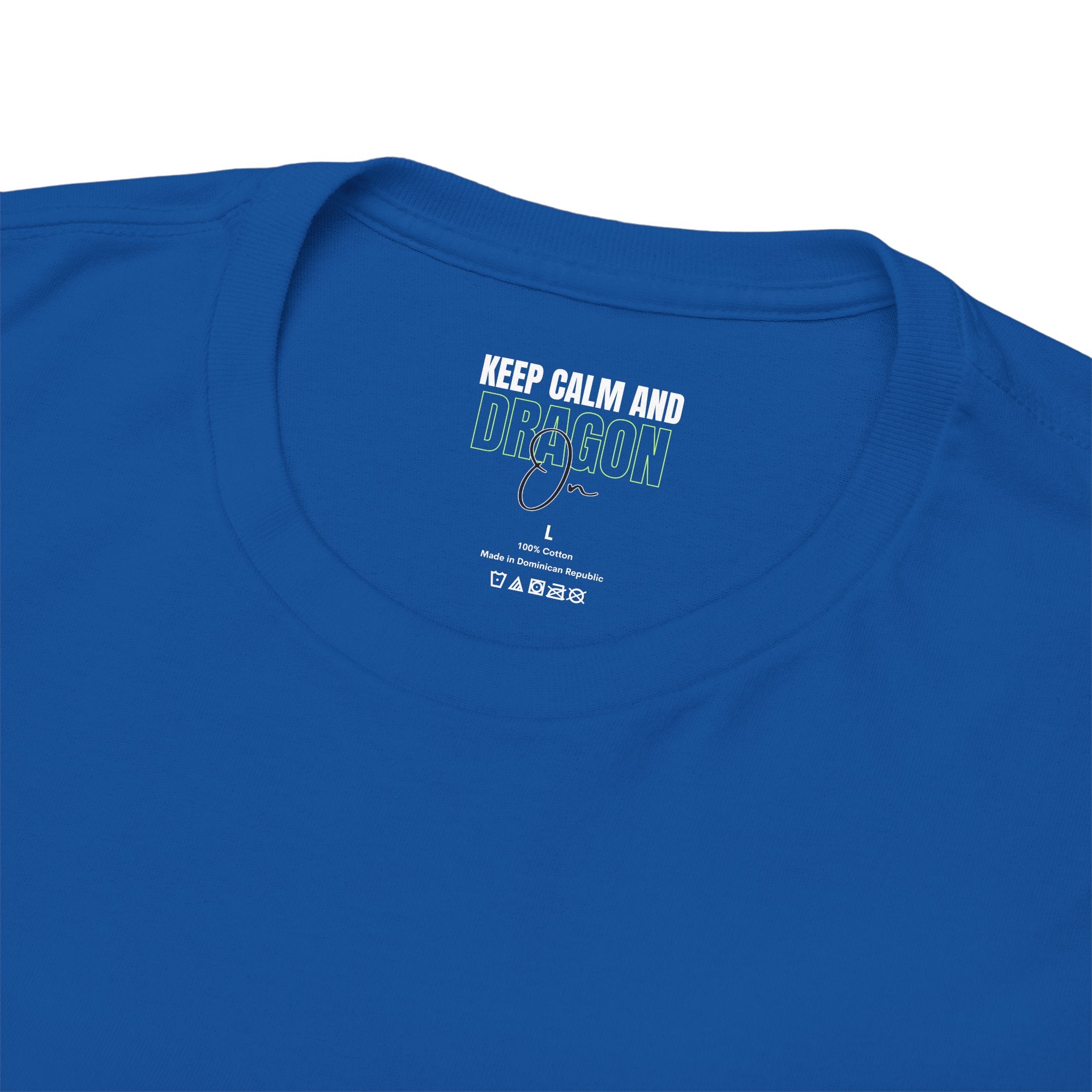 Keep Calm and Dragon On T-Shirt