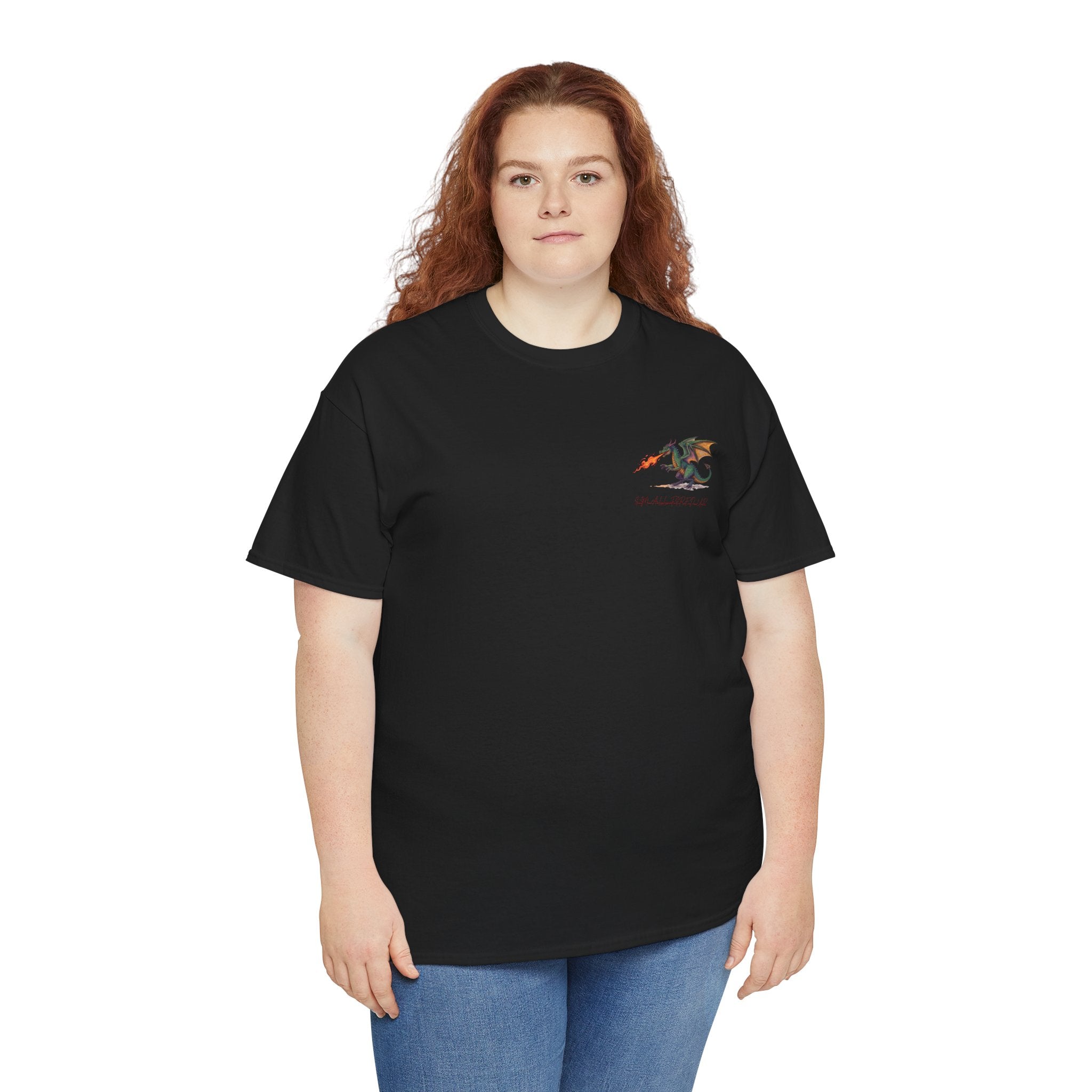 I'm All Fired Up Dragon T-Shirt — Front Chest + Large Back Graphic