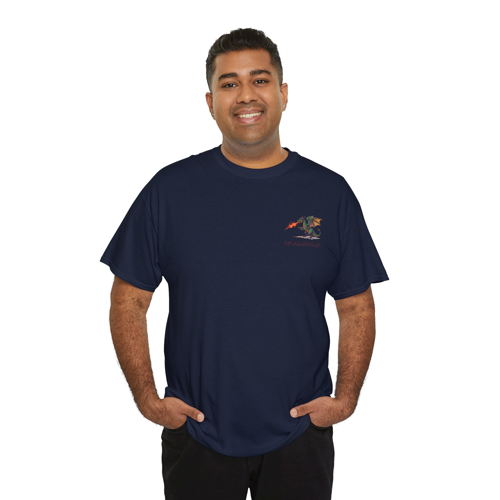 I'm All Fired Up Dragon T-Shirt — Front Chest + Large Back Graphic