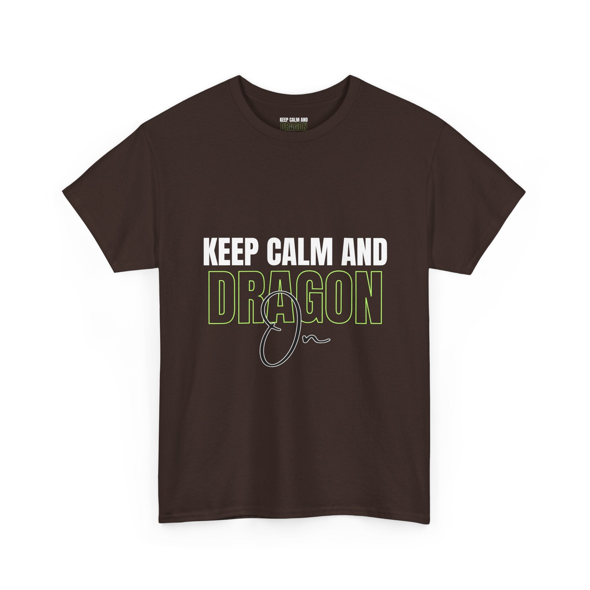 Keep Calm and Dragon On T-Shirt