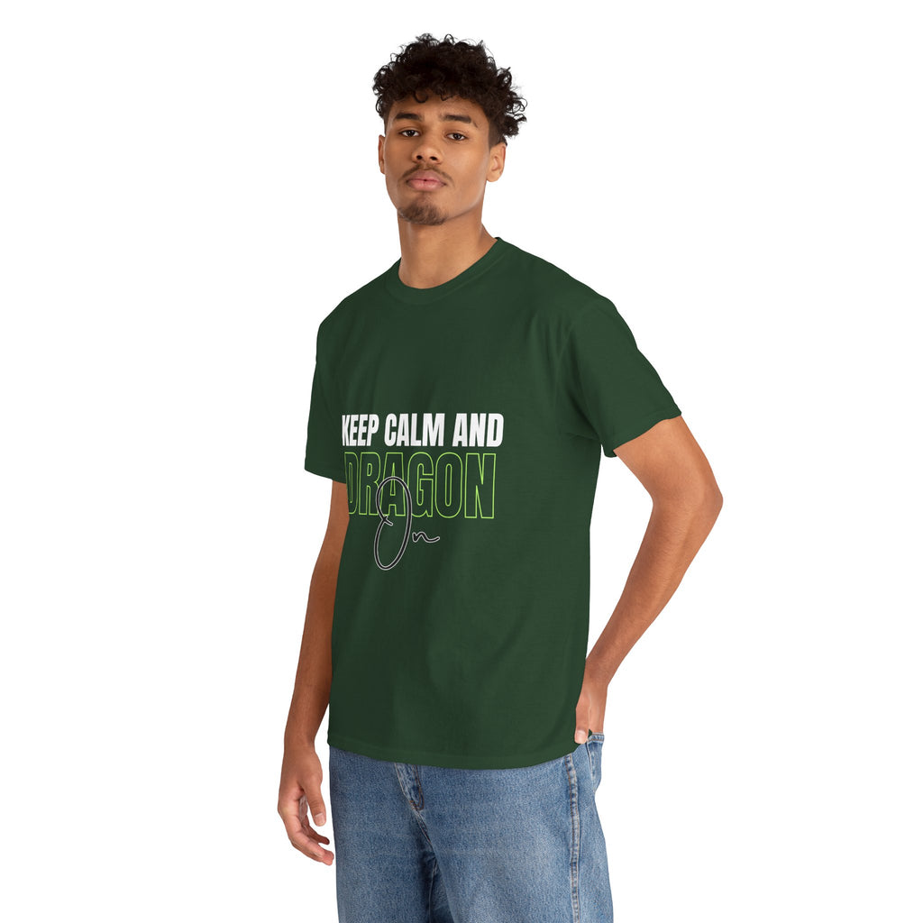 Keep Calm and Dragon On T-Shirt