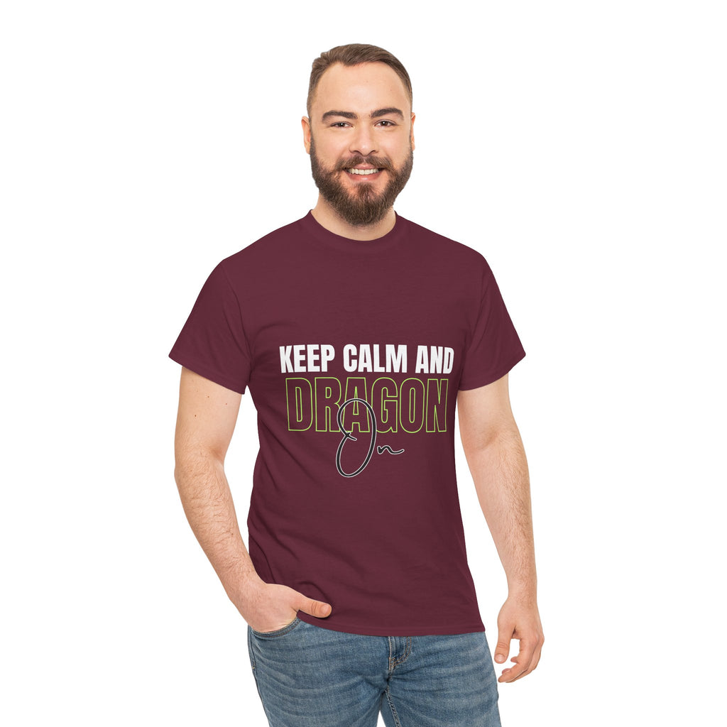 Keep Calm and Dragon On T-Shirt
