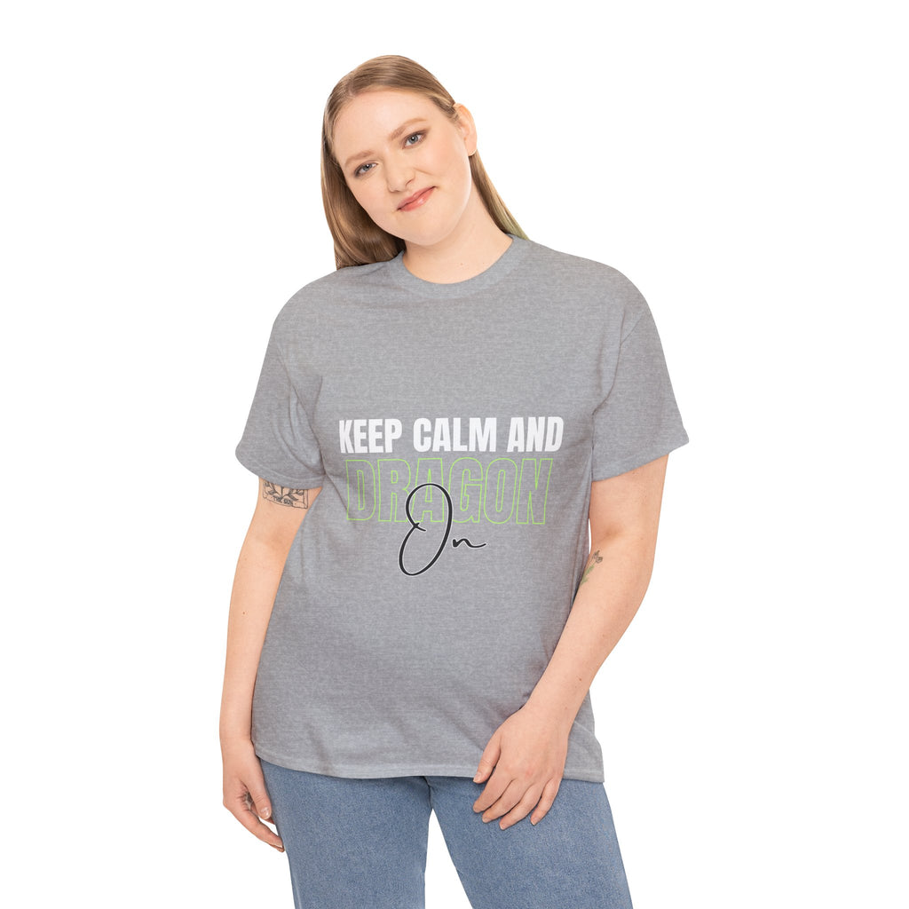 Keep Calm and Dragon On T-Shirt